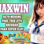 ACC4D : MAXWIN AUTO MENANG PAKE TRIK JITU BOCORAN PARA SEPUH SLOT