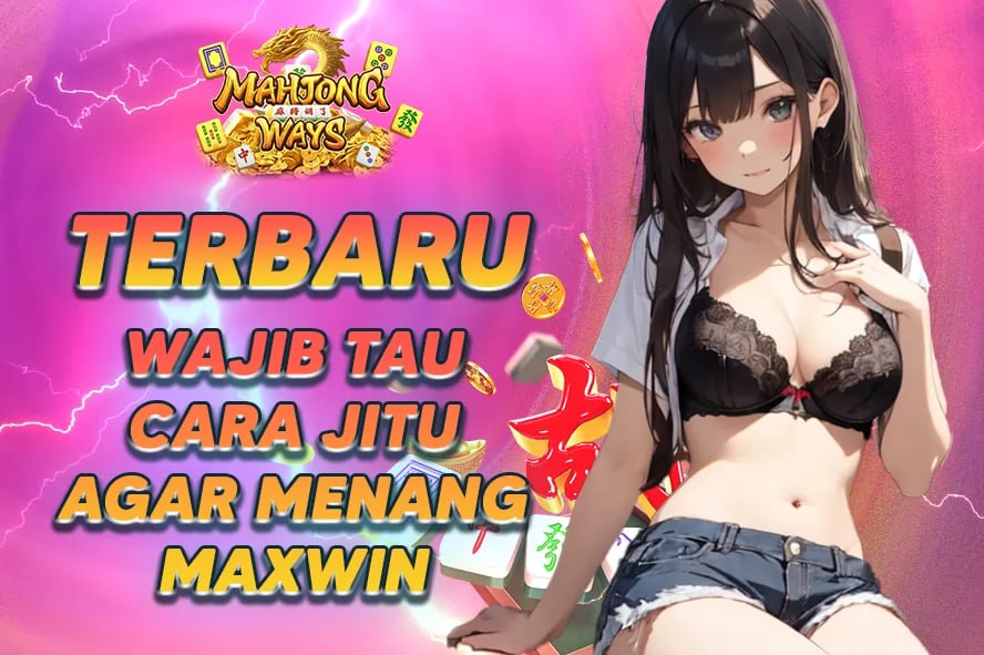 KOMSLOT: TERBARU WAJIB TAU! CARA JITU AGAR MENANG MAXWIN – STRATEGI REVOLUSIONER