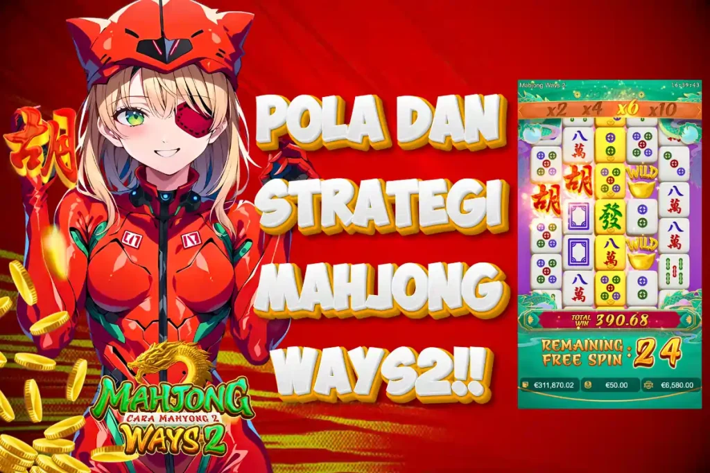 ACC4D: ANALISIS MENDALAM POLA DAN STRATEGI ELITE MAHJONG WAYS 2 UNTUK KEMENANGAN MAKSIMAL